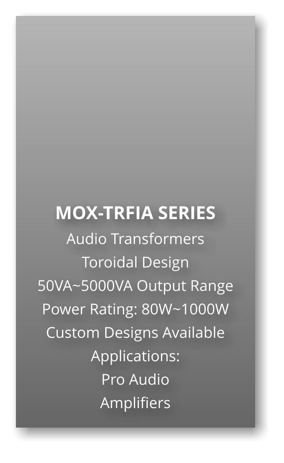 MoxiE Transformers